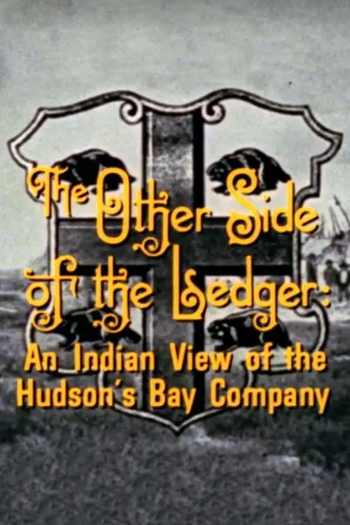 Movie poster "The Other Side of the Ledger: An Indian View of the Hudson