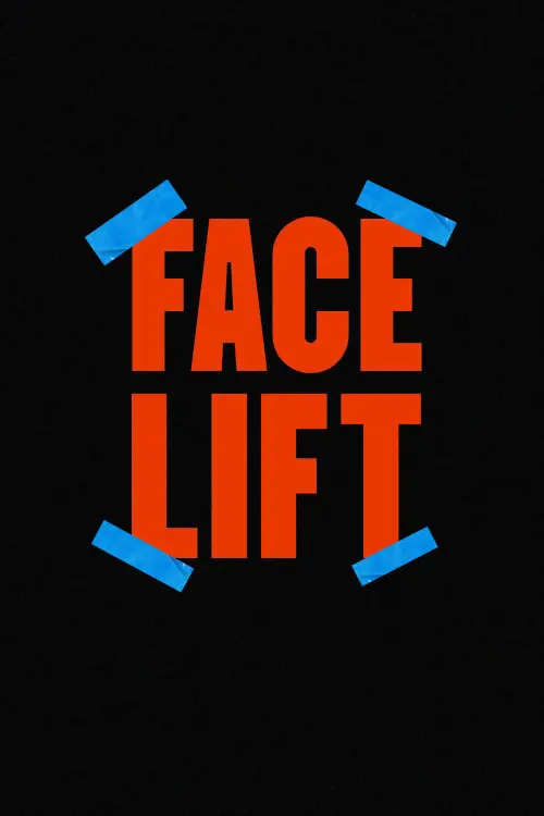 Movie poster "Face Lift"