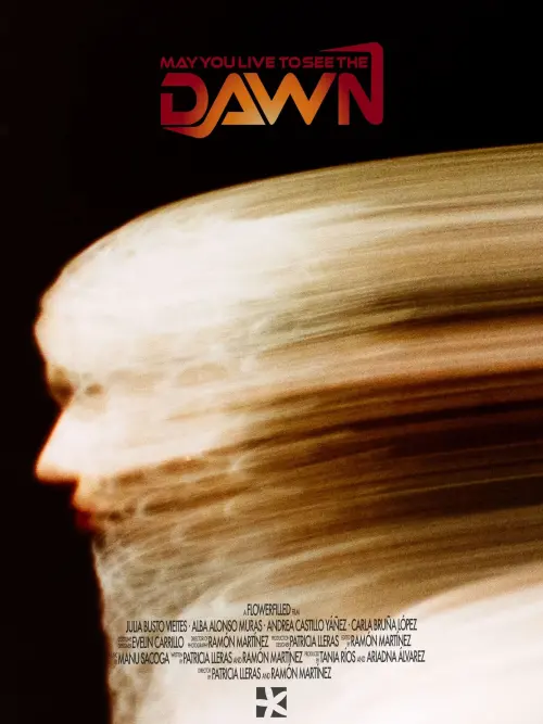 Movie poster "May You Live To See The Dawn"