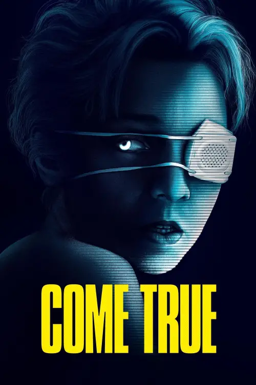 Movie poster "Come True"