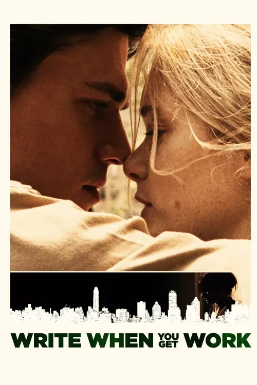 Movie poster "Write When You Get Work"