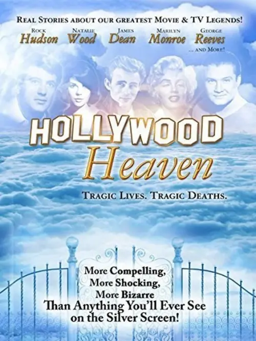 Movie poster "Hollywood Heaven: Tragic Lives, Tragic Deaths"