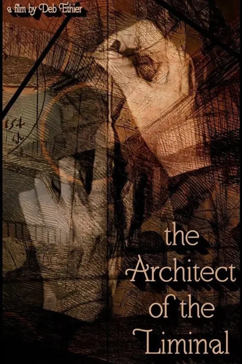 Movie poster "The Architect of the Liminal"