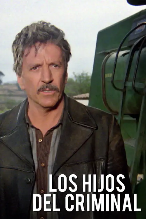 Movie poster "Los hijos del criminal"