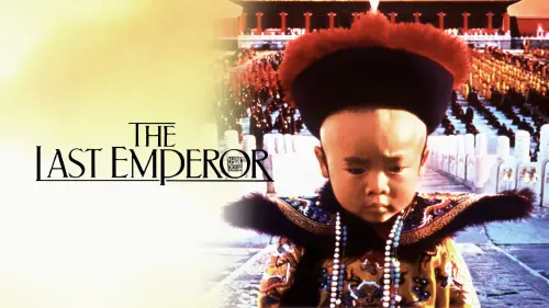Watch film The Last Emperor | The Last Emperor [1987] Official Trailer