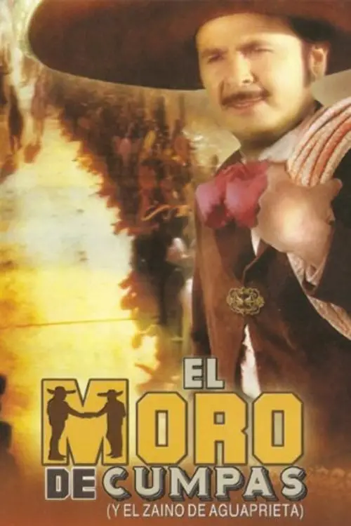 Movie poster "El moro de Cumpas"