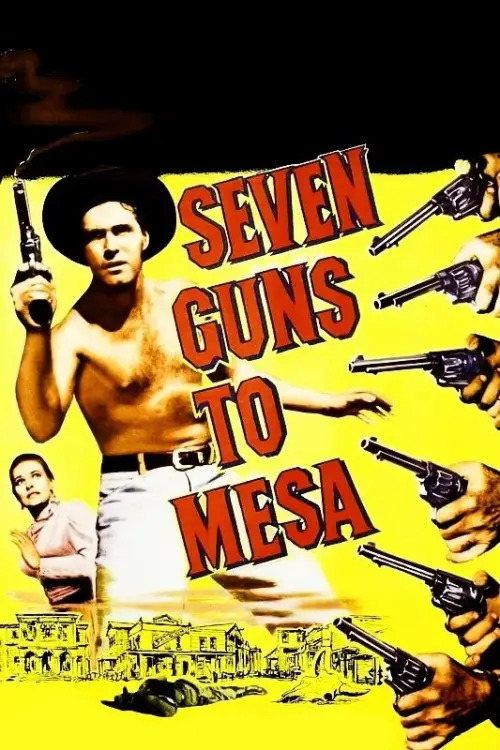 Movie poster "Seven Guns to Mesa"