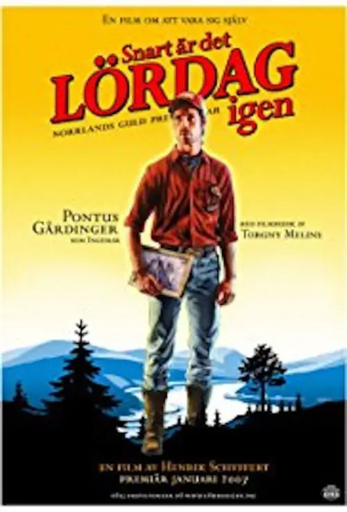 Movie poster "Bakom Snart är det lördag igen"