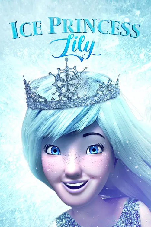 Movie poster "Ice Princess Lily"