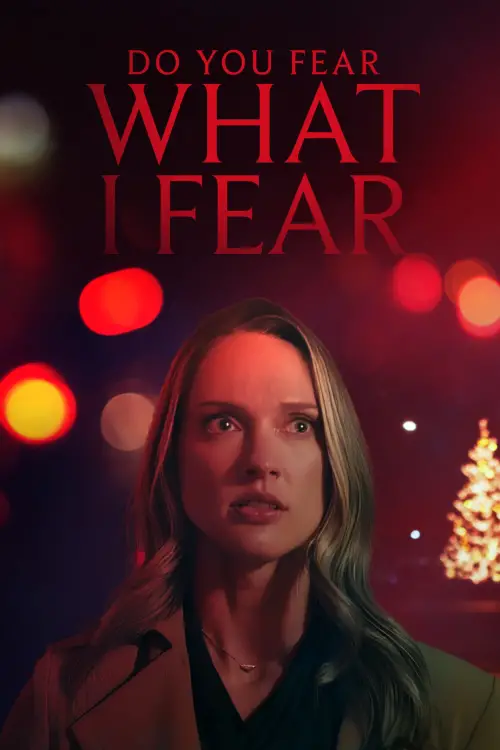 Movie poster "Do You Fear What I Fear?"