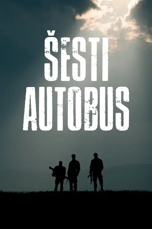 Movie poster "Sixth Bus"