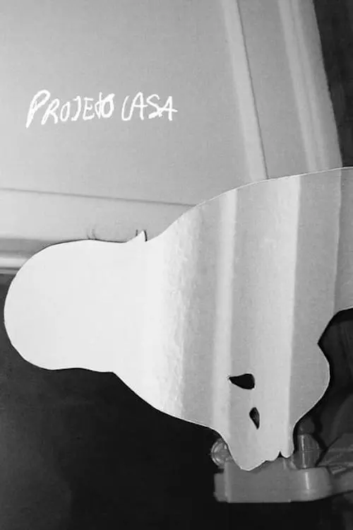 Movie poster "Projeto Casa"