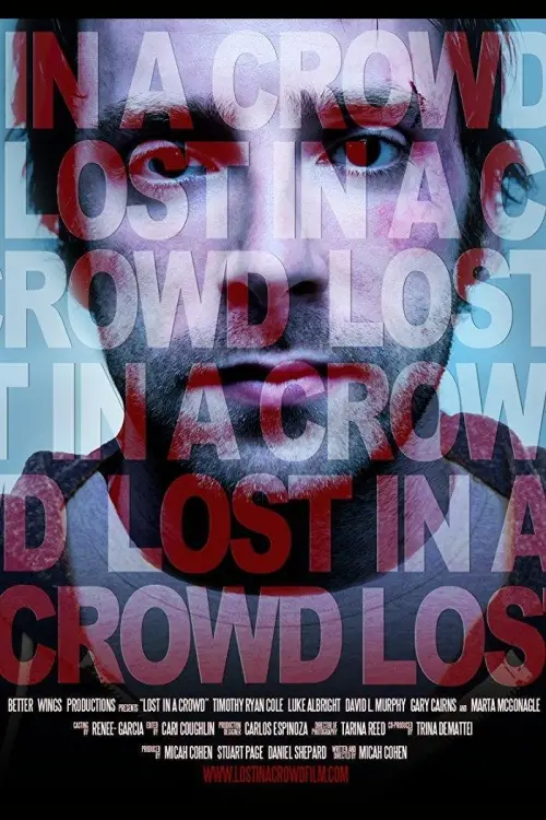 Movie poster "Lost in a Crowd"