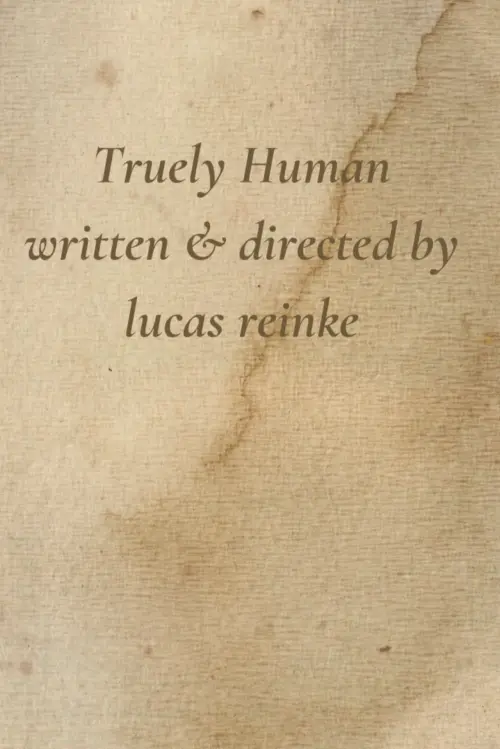 Movie poster "Truely Human"