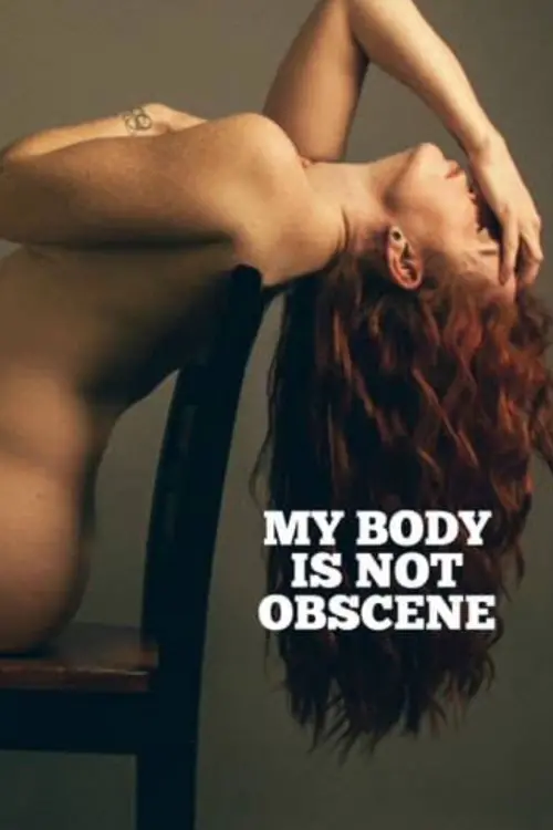 Movie poster "My Body Is Not Obscene"
