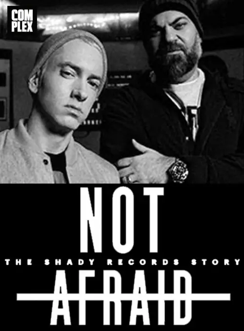Movie poster "Not Afraid: The Shady Records Story"