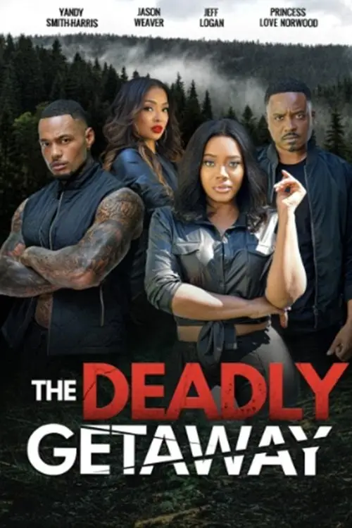 Movie poster "The Deadly Getaway"