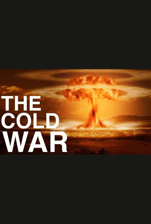 Movie poster "The ENTIRE History of the Cold War Explained"
