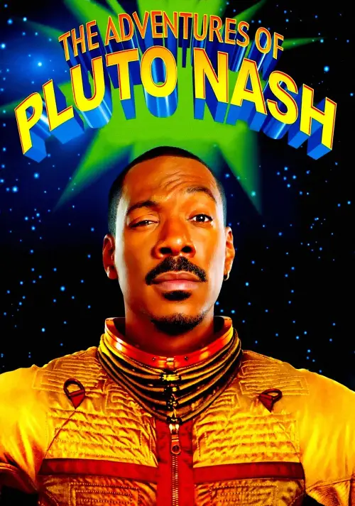 Movie poster "The Adventures of Pluto Nash"