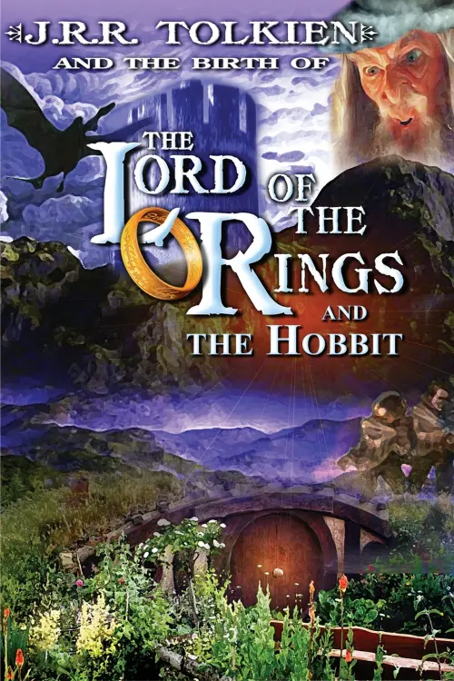 Movie poster "J.R.R. Tolkien and the Birth of "The Lord of the Rings" and "The Hobbit""