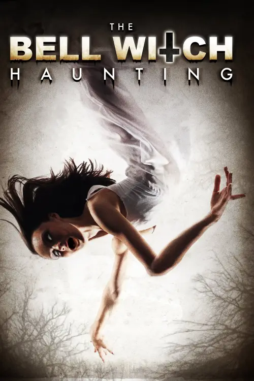 Movie poster "The Bell Witch Haunting"