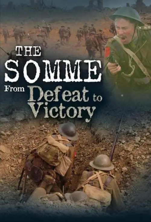 Movie poster "The Somme: From Defeat to Victory"