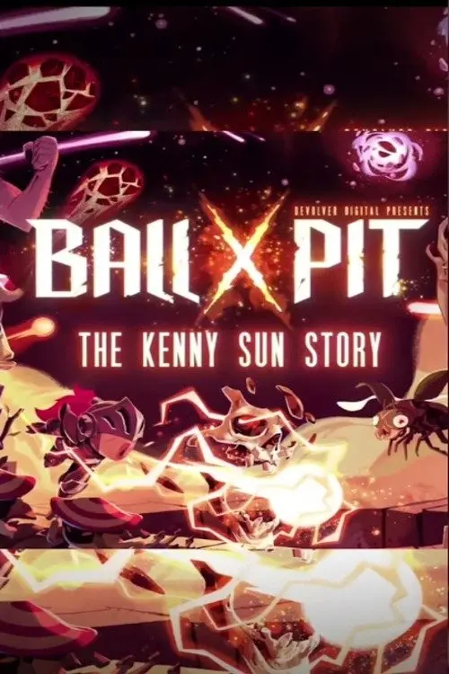 Movie poster "Devolver Digital Presents BALL x PIT: The Kenny Sun Story"