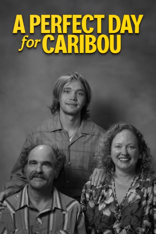Movie poster "A Perfect Day for Caribou"