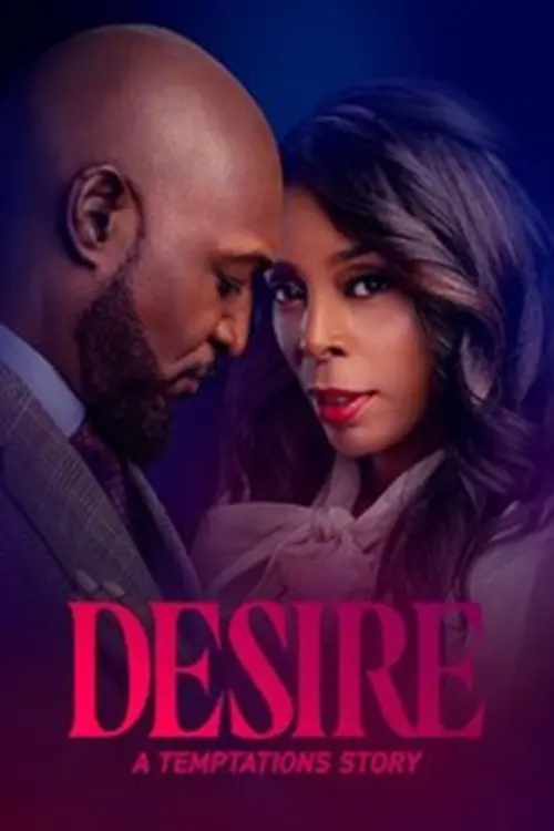 Movie poster "Desire: A Temptations Story"