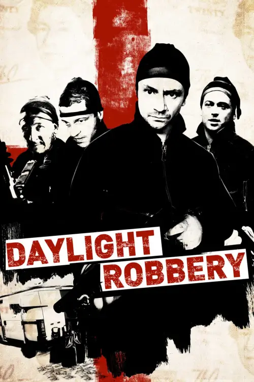 Movie poster "Daylight Robbery"