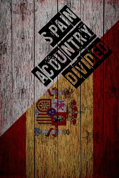 Movie poster "Spain: A Country Divided"