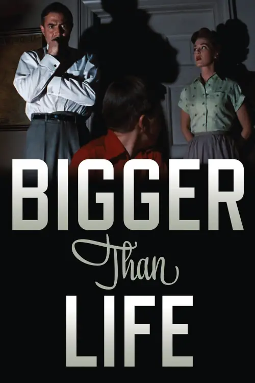 Movie poster "Bigger Than Life"