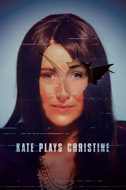 Movie poster "Kate Plays Christine"