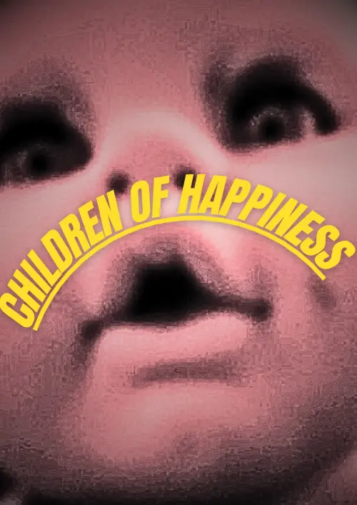 Movie poster "Children of Happiness"