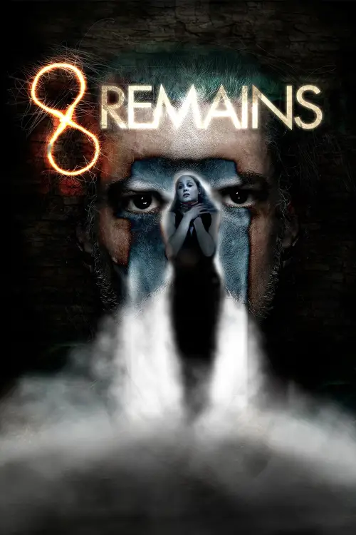 Movie poster "8 Remains"
