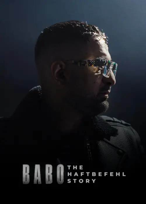 Movie poster "Babo: The Haftbefehl Story"