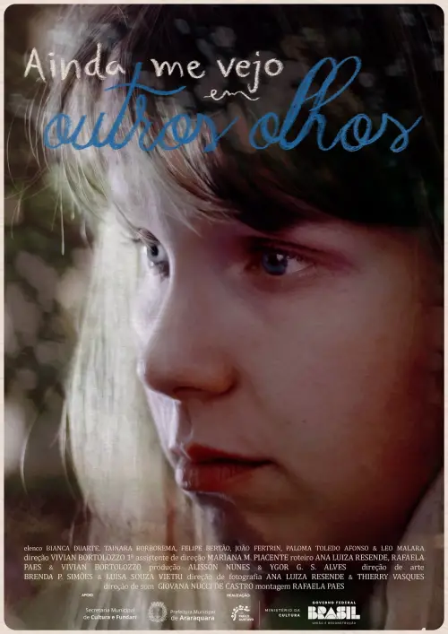 Movie poster "Ainda Me Vejo em Outros Olhos"