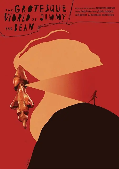 Movie poster "The Grotesque World of Jimmy the Bean"