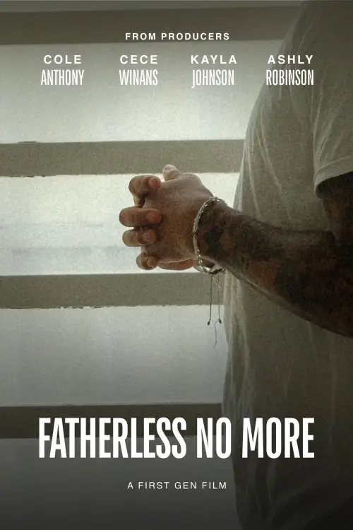 Movie poster "Fatherless No More"