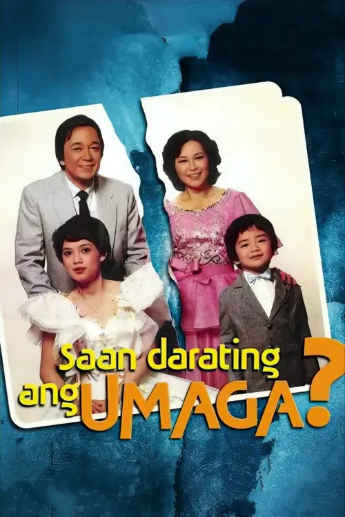 Movie poster "Saan Darating Ang Umaga?"