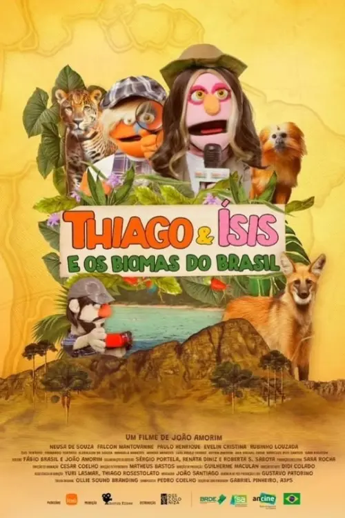 Movie poster "Thiago & Ísis e os Biomas do Brasil"
