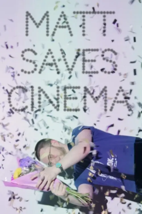 Movie poster "Matt Saves Cinema"