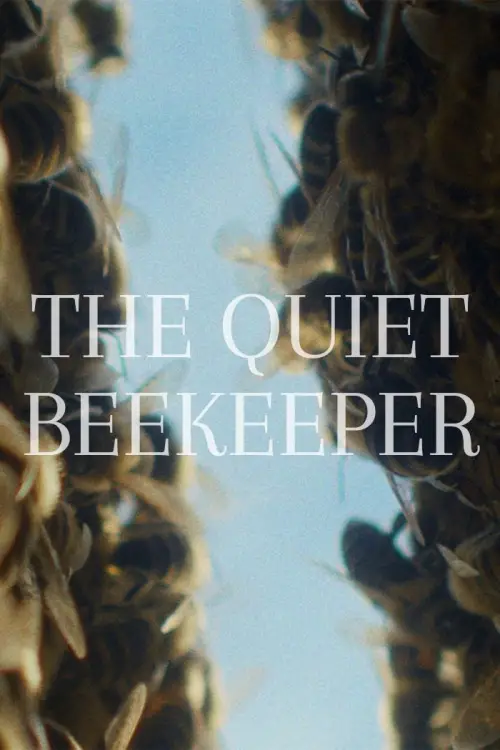 Movie poster "The Quiet Beekeeper"