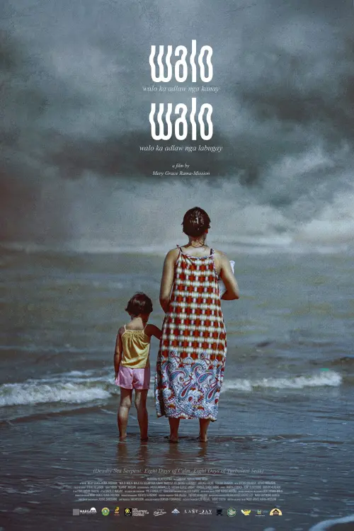 Movie poster "Walo Walo: Walo ka Adlaw nga Kanay, Walo ka Adlaw nga Labugay"