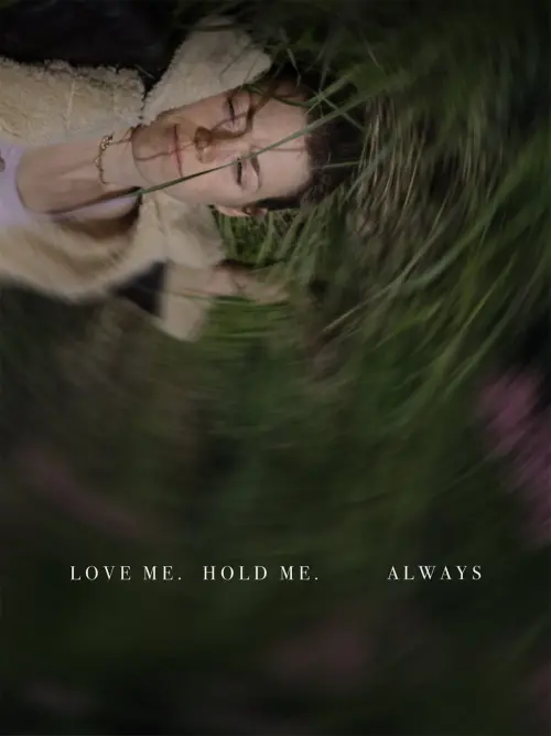 Movie poster "Love Me, Hold Me, Always"