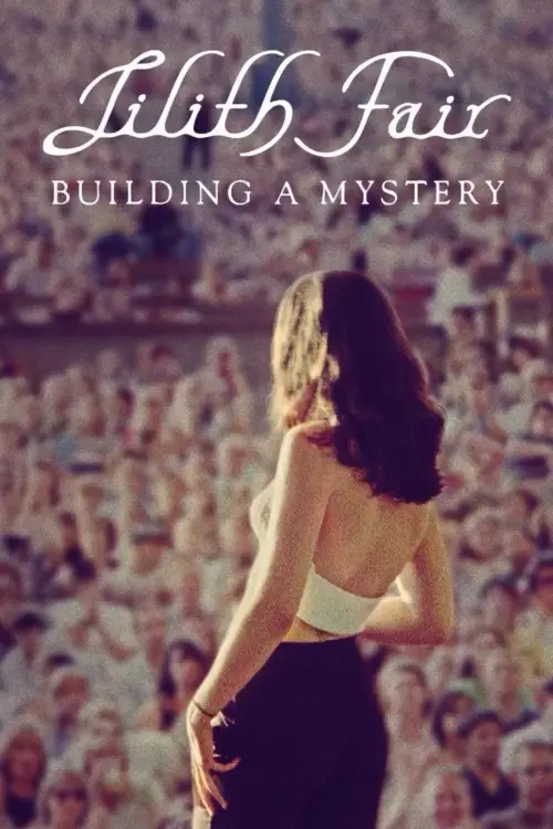Movie poster "Lilith Fair: Building a Mystery"