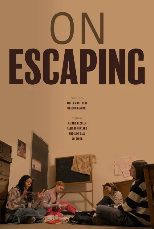 Movie poster "On Escaping"