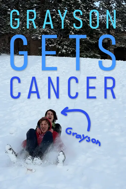 Movie poster "Grayson Gets Cancer"