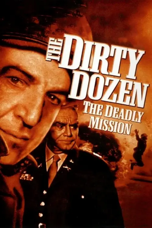 Movie poster "The Dirty Dozen: The Deadly Mission"