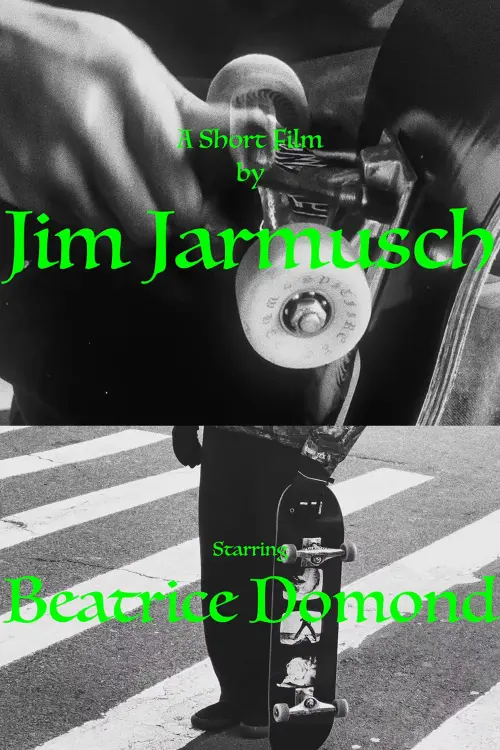 Movie poster "A Short Film by Jim Jarmusch, Starring Beatrice Domond"